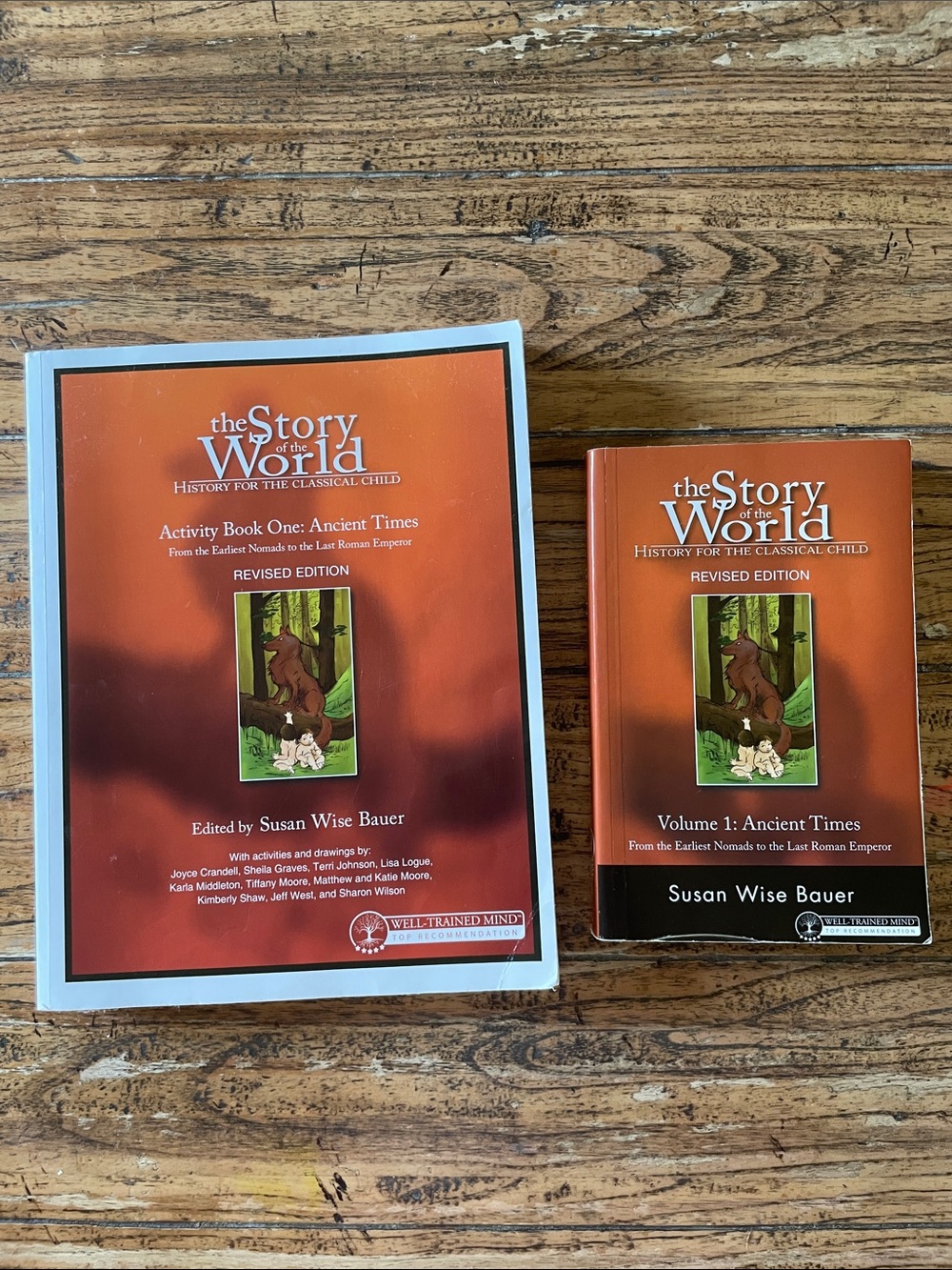The Story of the World Volume 1 - Ancient Times Revised Edition Susan Wise Bauer